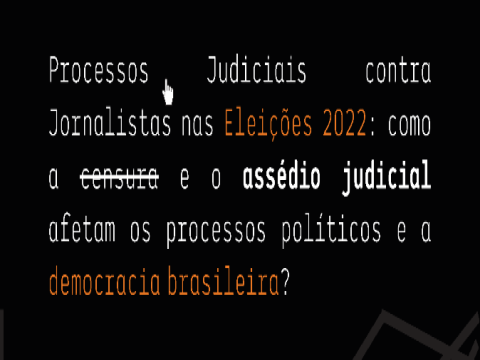 Abraji divulga relatório inédito sobre as eleições de 2022